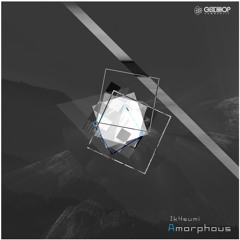 Ik4sumi - Amorphous