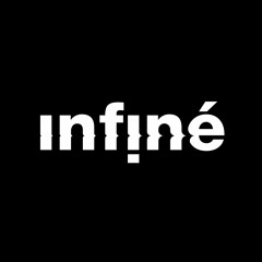 InFiné's Latest Premieres