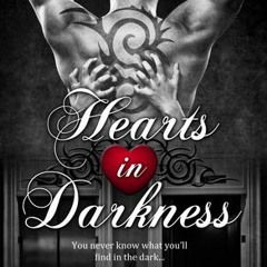 ++ Hearts in Darkness by Laura Kaye