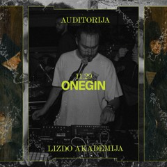 ONEGIN / Lizdo Akademija