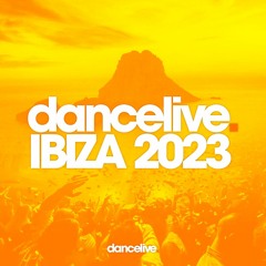 Dance Live Ibiza 2023 - Continuous DJ Mix (Mixed by Ivan Voltes)