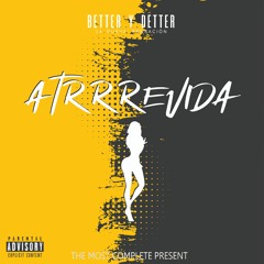 Atrevida - BetteryDetter