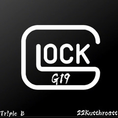 G19 x 22Kutthroatt