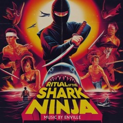 Enville - Ritual of the Shark Ninja