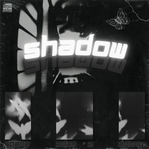 Soane - Shadow With ADΛM X Z X Agony