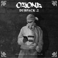 OZONE - BIOHAZARD [DUB PACK]