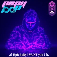 HpR BaBy i WaNT you !