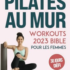 TÉLÉCHARGER Pilates Au Mur Workouts Bible Pour les Femmes: Le Défi Complet de 30 Jours pour Tonif