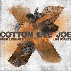 Cotton Eye Joe (feat. Maciel)