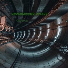 Gio Buz - Underground Upside