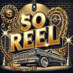 So REEL -   havan kime moruk
