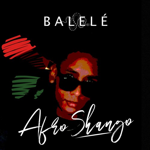 Afro Shango Dj - Balelé(Original Mix)