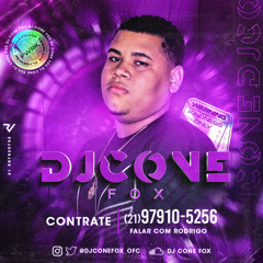 SEQUENCIA DE 20 + ALGUNS MINUTINHOS -2K21- ((DJ CONE FOX)) RITMADO