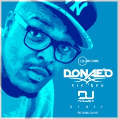 Donaeo - Big Ben (DJ Timbawolf Remix)**FREE DOWNLOAD**