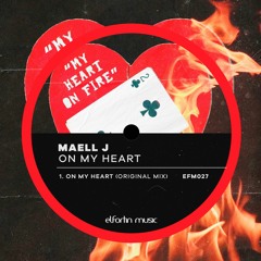 On My Heart - MAELL J ( Original Mix ) free dow