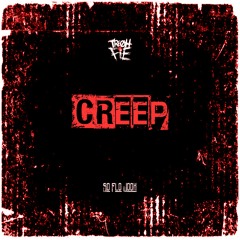 Tre Oh Fie - Creep