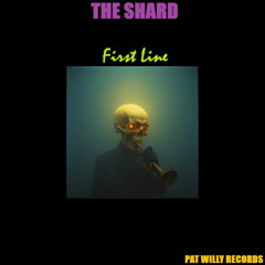 First Line [The Shard M-Z]
