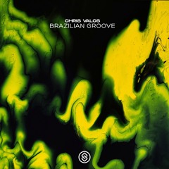 Chris Valos - Brazilian Groove