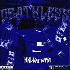 DEATHLESS