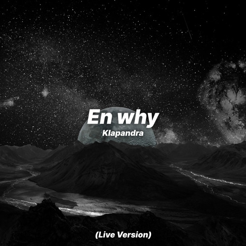 En why (Live Version)