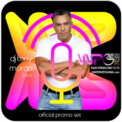 White Party Global Palm Springs 2023 Official Promo Set By DJ Tony Moran