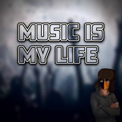 Music Is My Life (Free DL)