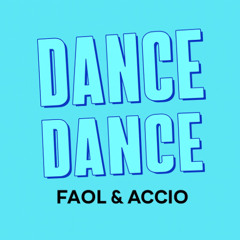 Accio & Faol - Dance, Dance, Dance [Filtered Preview] | Free Download