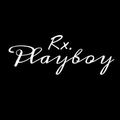 Rx Playboy (prod. ESKRY)