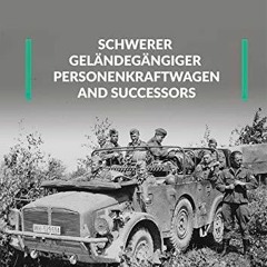 [PDF] DOWNLOAD Schwerer Gelandegargiger Personenkfraftwagen and Successors (Camera ON)