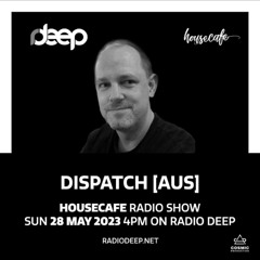 House cafe Radio Show on Radio deep.net 28/5/23