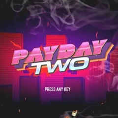 Payday 2 - Hot Pursuit (Extended)