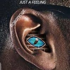 Just A Feeling