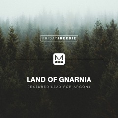 Land Of Gnarnia for ARGON8