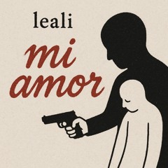 leali - mi amor