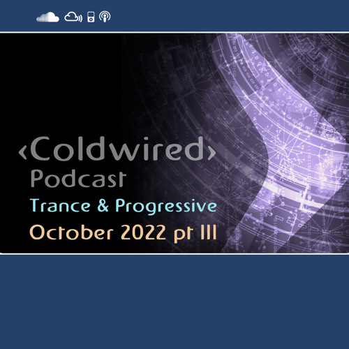 October 2022 Selection pt III - Progressive Trance 🎶🔊