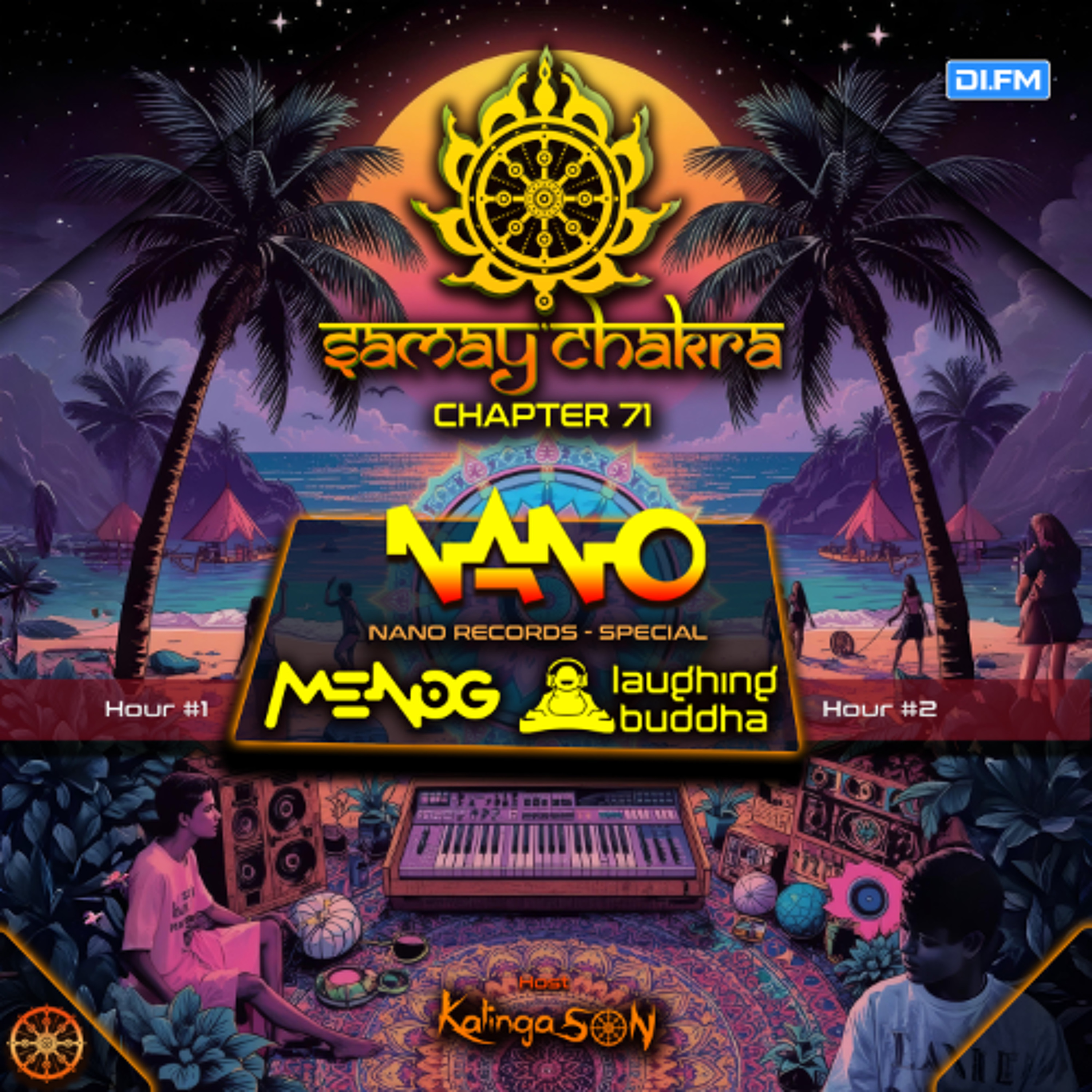 Samay Chakra 071 - Nano Records Special_Ft. Menog & Laughing buddha