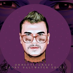 Ornette - Crazy (YORY Saltwater Edit)