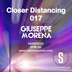 Closer Distancing 017 Giuseppe Morena Guest Mix 26.09.2022
