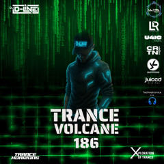 Trance Volcane #186