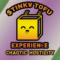 Akira Stinky Tofu Experience # 8 - Chaotic Hostility