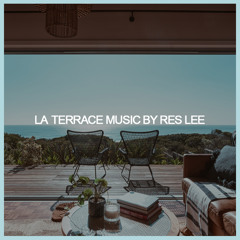 La Terrace Music - 24 SDJ 2021