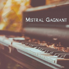 Mystic Covers - Mistral Gagnant [Sunhiausa Remix] (original by Renaud)