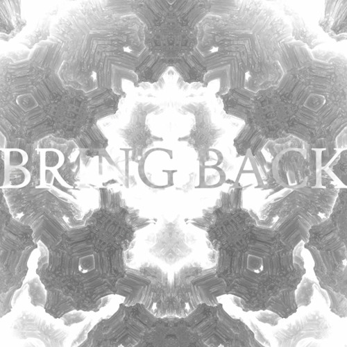 Bring Back