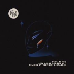 PREMIERE: Dudu Bembe, SKLLB - Si Quieres (Vertigini Remix) [Fri by Frikardo]