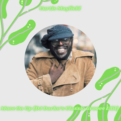 Curtis Mayfield - Move On Up (DJ Darko's Classic Groove Edit) Free Download