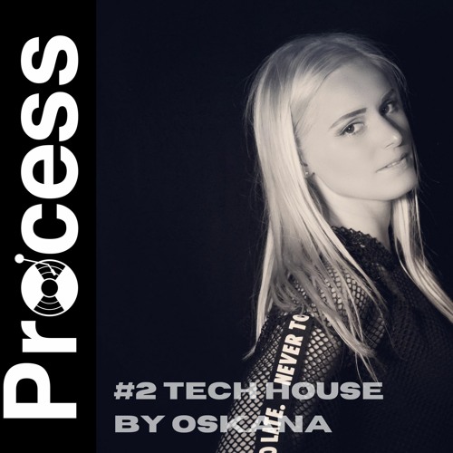 Process #2 Tech house by Oskana