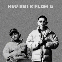 Flow G x Hev Abi - Burgis