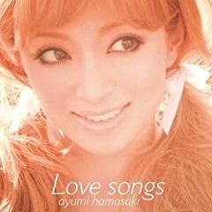 Love song(N-sKing Remix)/Ayumi Hamasaki **FREE DOWNLOAD**