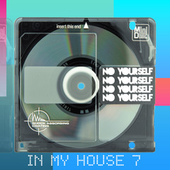 In My House 7
