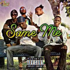 SAME ME (Feat. ZayDaFinessa)